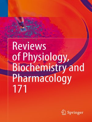 cover image of Reviews of Physiology, Biochemistry and Pharmacology, Volume 171